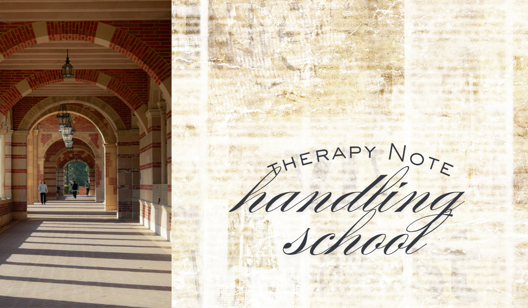 Therapy Note handling school