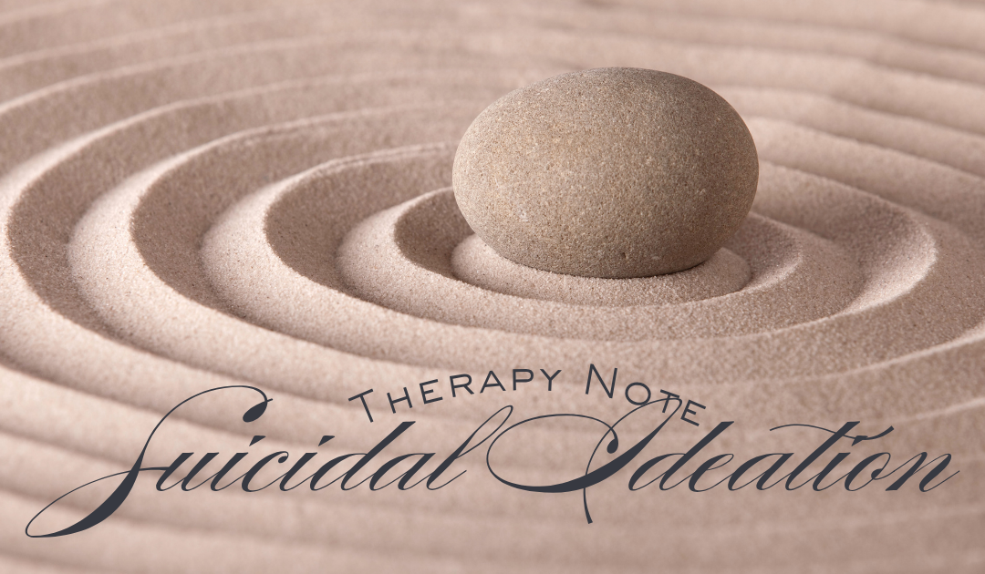 Therapy Note Suicidal Ideation